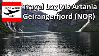 Travel Log  MS Artania Phoenix Reisen  Geirangerfjord NOR [upl. by Yule]