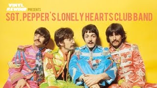 Sgt Peppers Lonely Hearts Club Band vinyl review  Vinyl Rewind [upl. by Annahoj163]