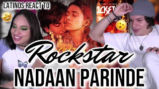 Waleska amp Efra react to Bollywood movie  Rockstar  Nadaan Parinde for the first time 🎥 [upl. by Reviel907]