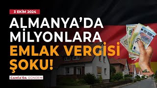 Almanya’da Milyonlara Emlak Vergisi Şoku  3 Ekim 2024 [upl. by Lehcer]