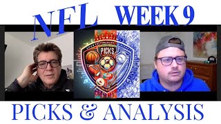 NFL WEEK 9 PICKS AND ANALYSIS [upl. by Auvil]