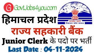 HP State Cooperative Bank Junior Clerk Recruitment 2024  HP Govt Jobs 2024 [upl. by Anotal405]