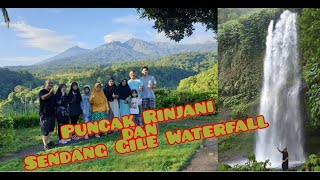 Indahnya Puncak Gunung Rinjani dan Sendang Gile Waterfall dari Desa Senaru Lombok Utara [upl. by Alyce607]