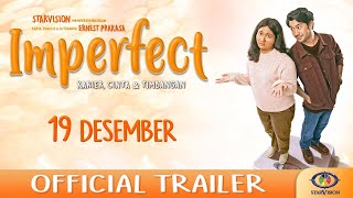 IMPERFECT Karier Cinta amp Timbangan  Official Trailer [upl. by Aivatnuahs]