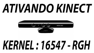 ATIVANDO KINECT KERNEL16547  RGH [upl. by Bega728]