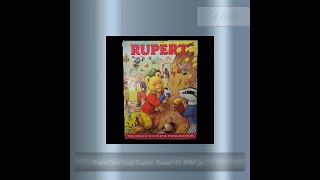 Rupert Bear Daily Express Annual 45 1980 James Henderson Vintage Unclipped [upl. by Haidabej]