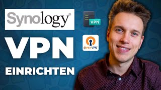 Synology VPN einrichten SchrittfürSchrittAnleitung 2024 [upl. by Ueihttam]