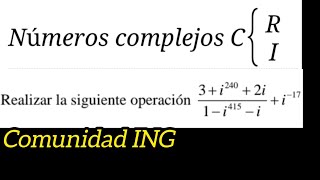 NÚMEROS COMPLEJOS ejercicio 4 [upl. by Akcinat]