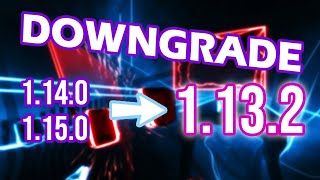 Downgrade Beat Saber from 114 15 to 1132 on Oculus Quest 2 NOT WORKING ON 116 [upl. by Auhsaj]