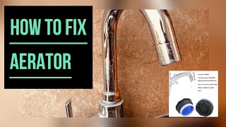 How to fix Aerator and which is the best Aerator [upl. by Mayyahk]