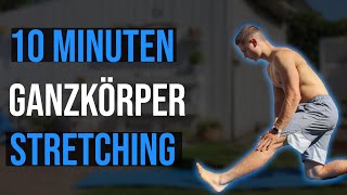 10 Minuten Ganzkörper Stretching Workout I Dehnen Workout [upl. by Irme923]