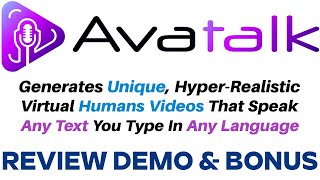 AvaTalk Review Demo Bonus  AI Human Talking Video Creator [upl. by Eemiaj98]