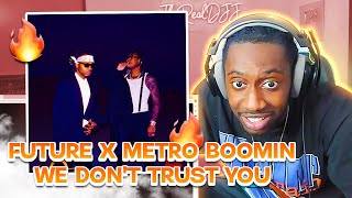 Future amp Metro Boomin  WE DONT TRUST YOU FULL ALBUM REACTIONREVIEW [upl. by Albin]