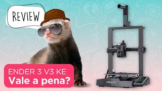 Review Ender 3 V3 KE  Vale a pena [upl. by Joey943]