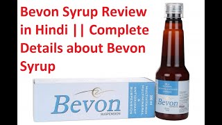 Bevon Syrup Review  Best Multivitamin Syrup for Baby  Multivitamin and Mineral Syrup Review [upl. by Pollak]