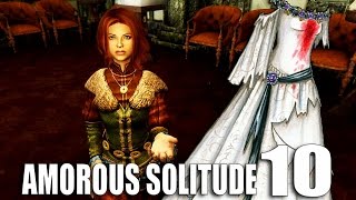 Amorous SOLITUDE 10  Dead in a wedding dress Skyrim cinematic gameplay [upl. by Ecille934]