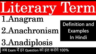 Literary terms Anagram Anachronism amp Anadiplosis II Definition and Examples in Hindi [upl. by Yroger]