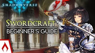 Swordcraft Overview  Shadowverse Beginners Guide Sponsored [upl. by Eirb296]