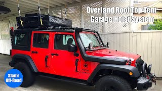 Overland Roof Top Tent Garage Hoist System with Jeep Wrangler JKU [upl. by Nolram]