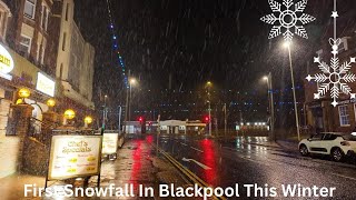 First Snowfall In Blackpool This Winter 18th November 2024 [upl. by Anerys]