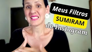 OS FILTROS DO MEU INSTAGRAM STORIES SUMIRAM 2024  Veja aqui 6 Soluções para Resolver este Bug [upl. by Inerney]