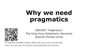 CBS3950 Pragmatics Why we need pragmatics [upl. by Hastie]