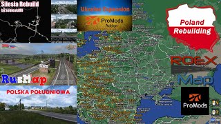 Mapy ETS2 PROMODS 263PL REBUILDINGSILESIAPL PŁDN ROEXUKRAINE EXPANSIONRUSMAP Kolejność map [upl. by Eldrida585]