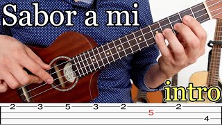 Como tocar INTRO de SABOR A MI Tutorial ukulele [upl. by Harhay786]