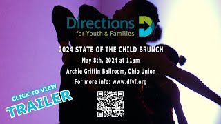 2024 Directions for Youth amp Families State of the Child Trailer [upl. by Einnaf807]