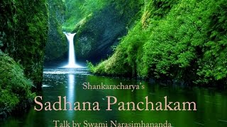 Sadhana Panchakam of Shankaracharya Explained by Swami Narasimhananda 3 [upl. by Leuams67]