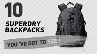 Top Backpacks By Superdry  New amp Popular 2017 [upl. by Emmi589]