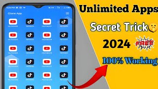 How To Clone Apps On Android 2024 😱🔥🔥 Create Unlimited App Clone  Unlimited App Clone Kasie Banaen [upl. by Kila]