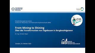 From Mining to Shining  Über die Transformation von Tagebauen in Bergbaufolgeseen [upl. by Andrien629]