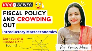 Fiscal Policy amp Crowding out in IS LM Model by Yamini Mam [upl. by Trubow]