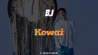 BI ビーアイ  Kowai 怖い TRADUÇÃO [upl. by Eilesor1]