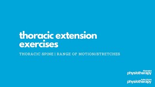 Thoracic Extension Exercises [upl. by Aidnic]