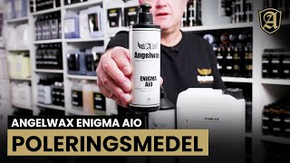 Angelwax Enigma AIO ÄR DEN ULTIMATA ALL AROUND POLERINGSMEDLET [upl. by Dawna227]