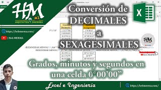 CONVERTIR GRADOS DECIMALES A SEXAGESIMALES 0°0000 EN UNA CELDA EXCEL  TOPOGRAFIA  HebMERMA [upl. by Boorer]