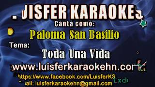 Paloma San Basilio  Toda Una Vida  Karaoke Demo [upl. by Oirasan]