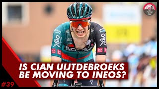 Cian Uijtdebroeks To Ineos Grenadiers  The Echelon Cycling Podcast Clip 39 [upl. by Lydell]