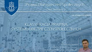 Klasyfikacja prawna systemu ubezpieczeń społecznych ubezpieczenia społeczne  ćwiczenia 2 [upl. by Nirrad635]