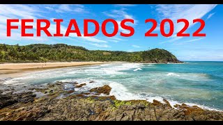 Feriados 2022 Datas  Calendário 2022 [upl. by Adarbil]