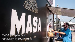 MASA to open new restaurant in south Tulsa [upl. by Ajroj238]