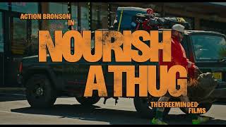 Action Bronson  Nourish a Thug Official Music Video [upl. by Lamraj]