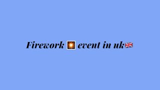 Firework in Uk uklife ukcontentcreator ukvideo ukfireworkuk [upl. by Dirraj]