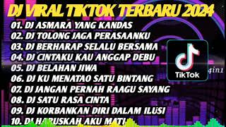 DJ VIRAL TIKTOK TERBARU 2024  DJ ASMARA YANG KANDAS  DJBELAHAN JIWA FULL ALBUM [upl. by Skillern]