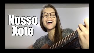 Nosso Xote  Bicho De Pé  Thayná Bitencourt  cover [upl. by Naima219]