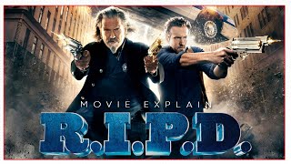 RIPD 2013 Full Movie Explain in Hindi  Movie Explanation Hindi [upl. by Girardi]