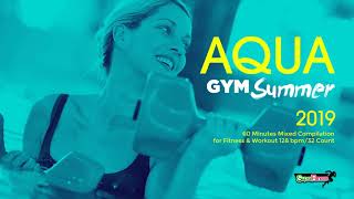 Aqua Gym Summer 2019 128 bpm32 count 60 Minutes Mixed Compilation for Fitness amp Workout [upl. by Engracia]