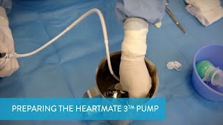 HeartMate 3 LVAD Implantation  Preparing the HeartMate 3 Pump [upl. by Pacificas]